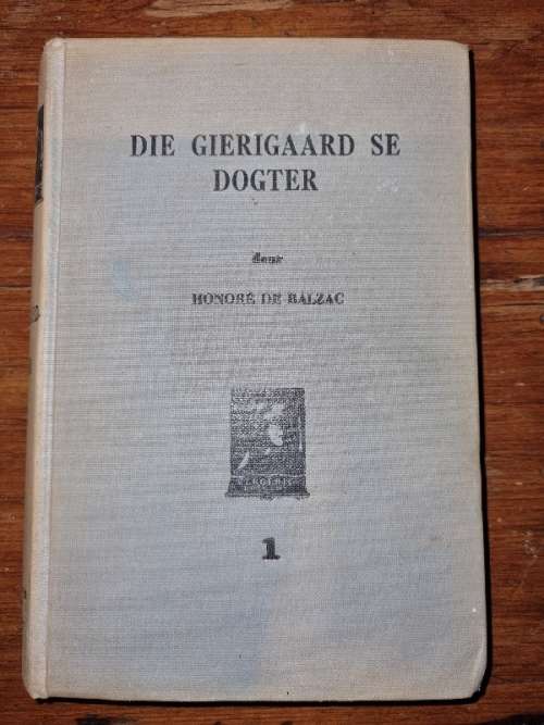 Die Gieraard se Dogter - Honore De Balzac