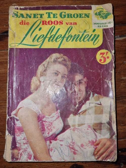 Sanet Te Groen - Die Roos van Liefdefontein - Waterleliereeks