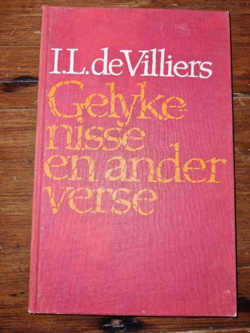 Gelykenisse en ander verse - I.L. de Villiers