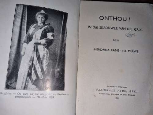 Onthou - In die Skadu van die Galg - Hendrina Rabie -v.d. Merwe - 1940