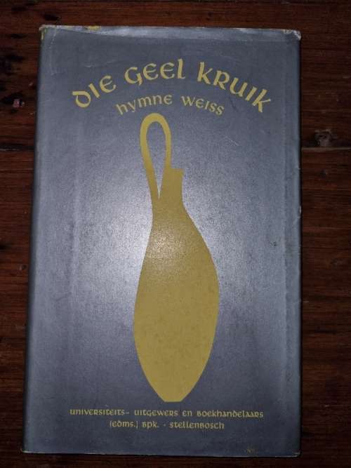 Die Geel Kruik - Hymne Weiss
