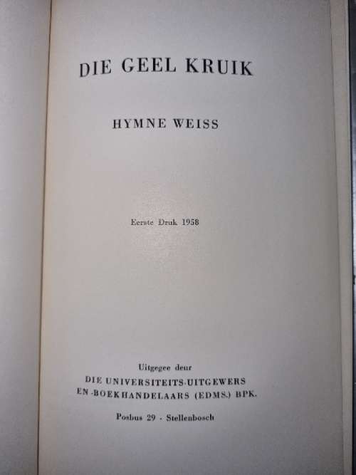 Die Geel Kruik - Hymne Weiss