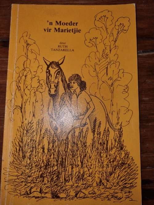 `n Moeder vir Marietjie - Ruth Tanzarella