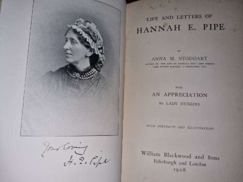 Life and Letters of Hannah E. Pipe by Anna M Stoddart - 1908