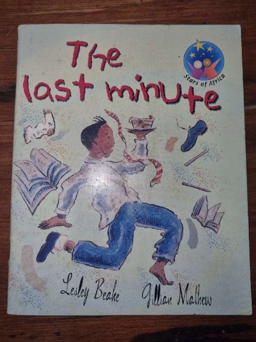 The last minute - Lesley Beake