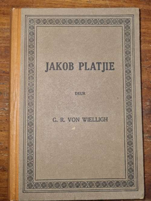 Jakob Platjie - G.R. von Wielligh - 1922