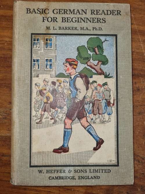 Basic German Reader for Beginners - M.L. Barker - 1934