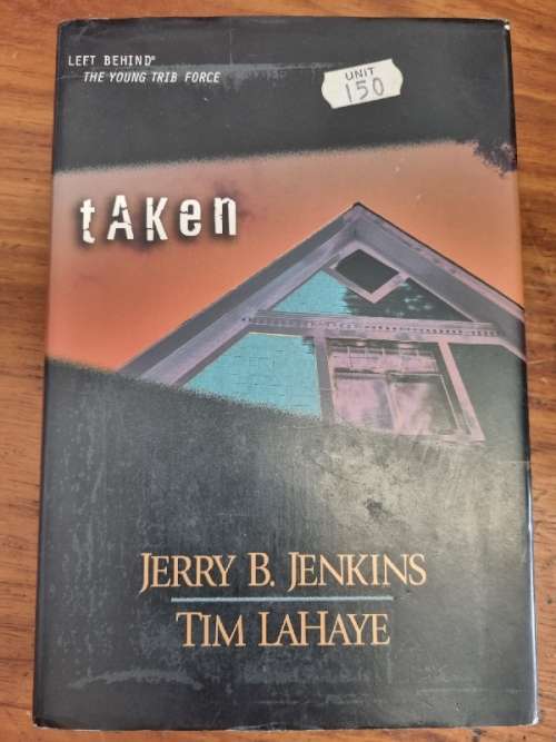 Taken - Jerry B. Jenkins & Tim LaHaye