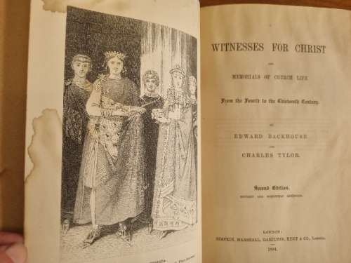 Witnesses for Christ - Edward Backhouse - 1894