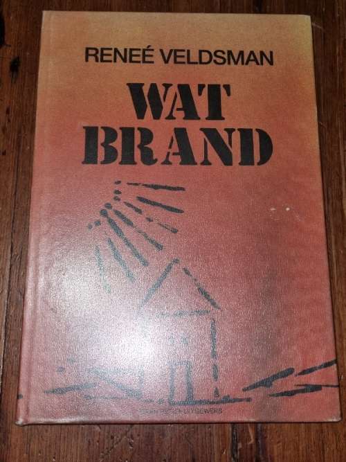 Wat Brand - Renee Veldsman