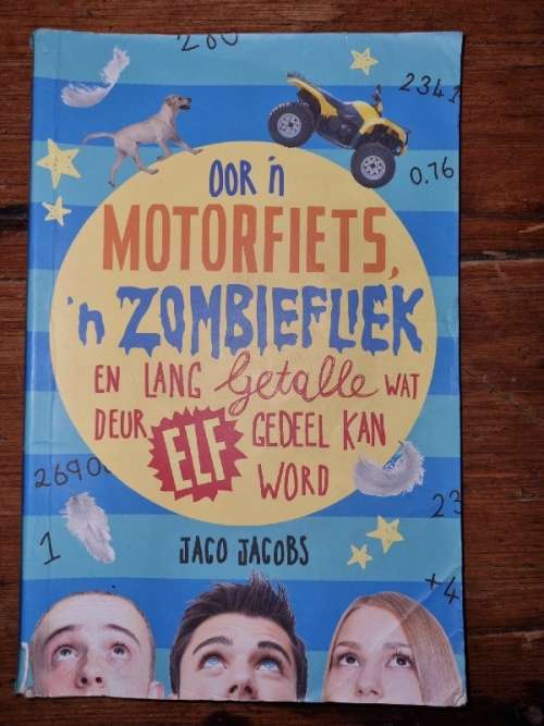 Oor `n Motorfiets, `n zombiefliek en lang getalle wat deur elf gedeel kan word - Jaco Jacobs