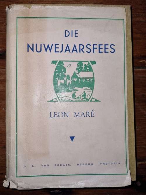 Die Nuwejaarsfees - Leon Mare