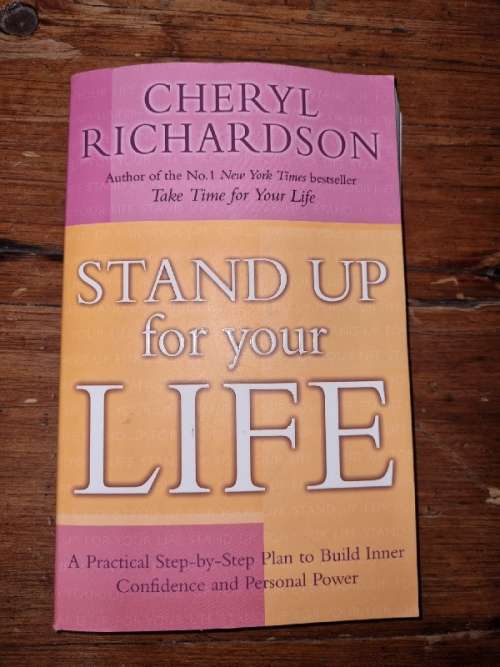 Stand up for your Life - Cheryl Richardson