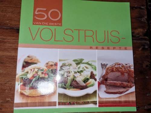 Volstruisresepte - 50 van die Beste