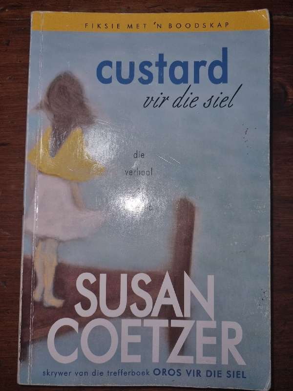 Custard vir die siel - Susan Coetzer