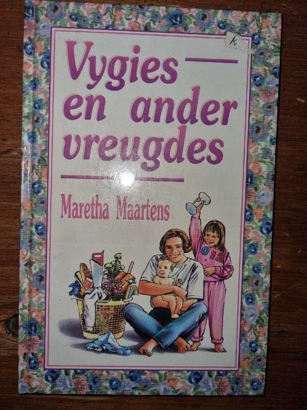 Vygies en ander vreugdes - Maretha Maartens