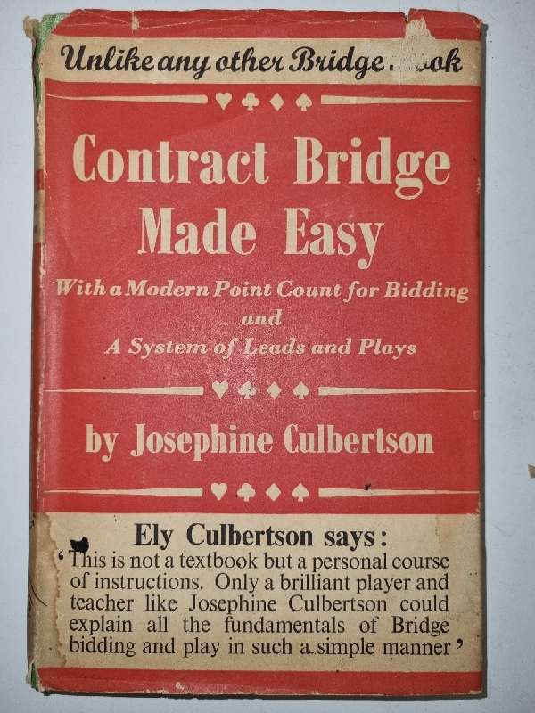 Contract Bridge Made Easy - Josephine Culbertson