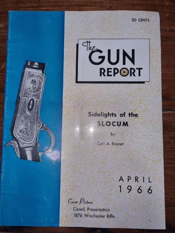 The Gun Report - Magazine - April 1966 - Sidelights of the Slocum