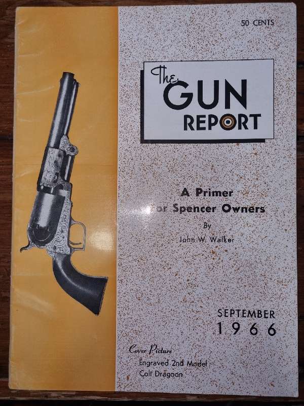 The Gun Report - Magazine - September 1966 - A Primer for Spencer Owners