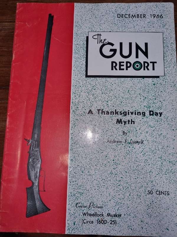 The Gun Report - Magazine - December 1966 - A Thanksgiving Day Myth