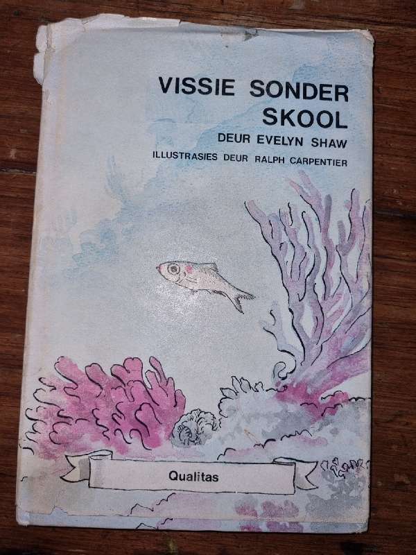 Vissie sonder Skool - Evelyn Shaw
