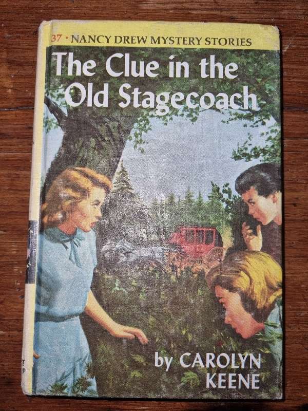 Nancy Drew Mystery Stories - The Clue in the Old Stagecoach - Carolyn Keene