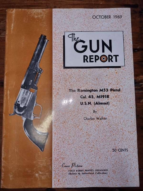 The Gun Report - Magazine - October 1969 - The Remington M53 Pistol