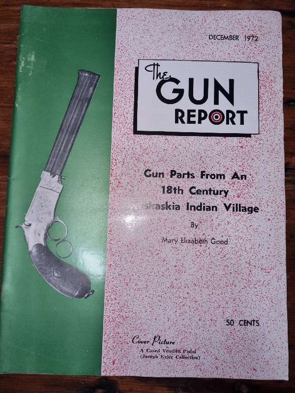 The Gun Report - Magazine - December 1972 - Gun Parts from An 18th Century Kaskaskia Indian Village