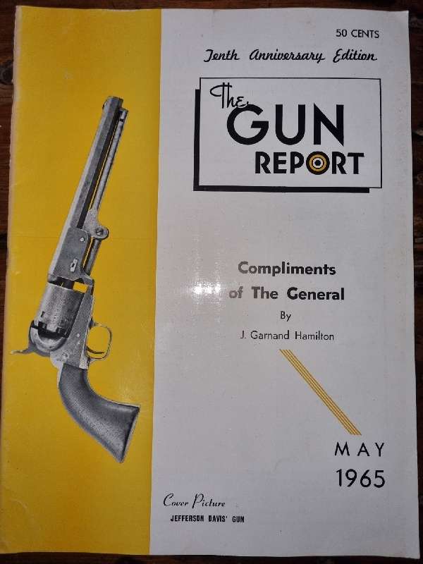 The Gun Report - Magazine - May 1965 - Compliments of The General