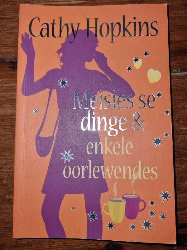 Cathy Hopkins - Meisies se dinge & enkele oorlewendes
