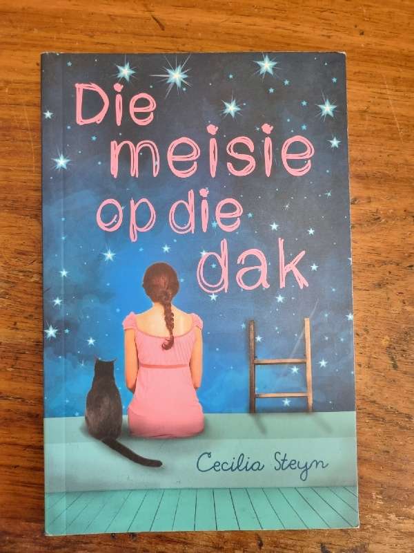 Die meisie op die dak - Celia Steyn
