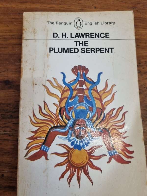 D.H. Lawrence - The Plumbed Serpent