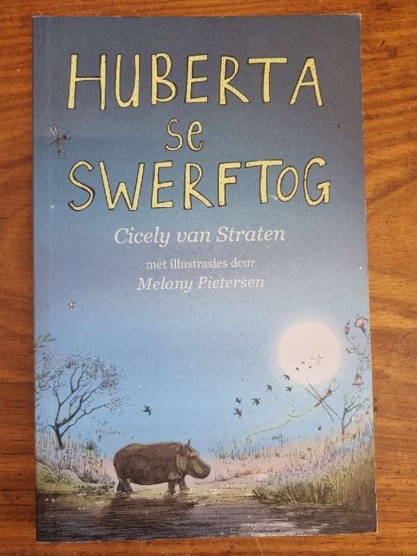 Huberta se Swerftog - Cicely van Straten
