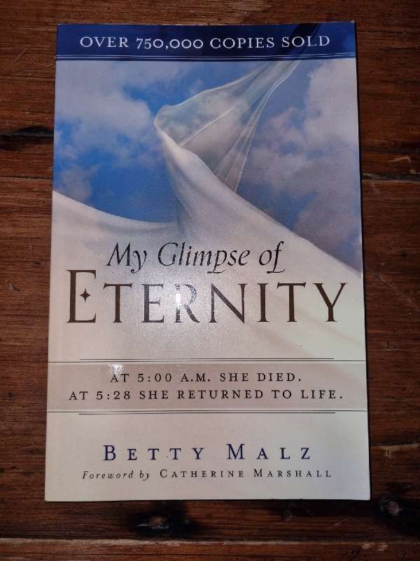My Glimpse of Eternity - Betty Malz
