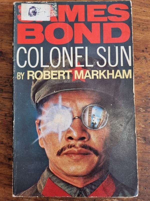 James Bond Colonel Sun by Robert Markham
