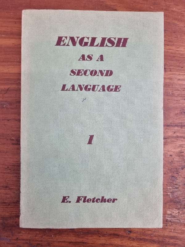 English as a Second Language for Junior High School - E. Fletcher