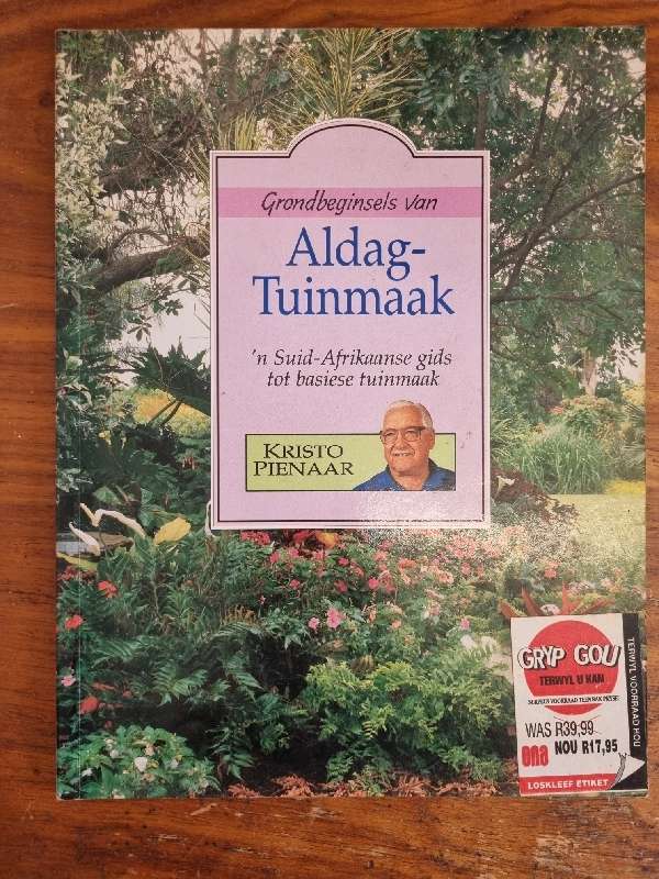 Grondbeginsels van Aldag Tuinmaak - Kristo Pienaar