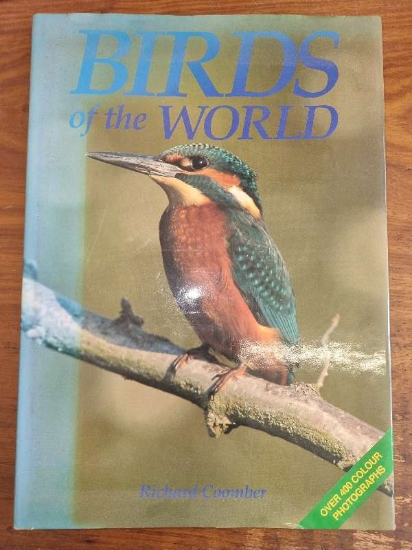 Birds of the World - Richard Coomber - Large book - Over 400 colour photographs