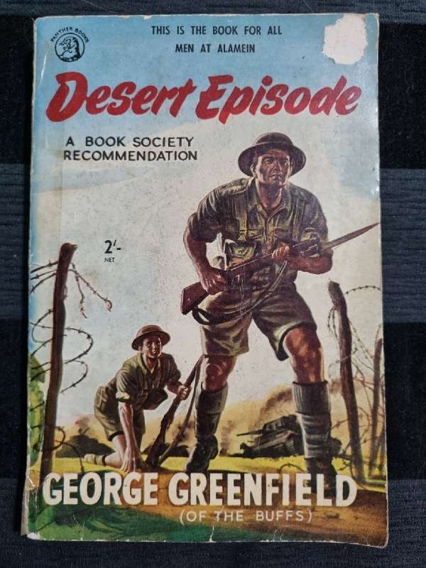Desert Episode - George Greenfield - The book for all Men at Alamein
