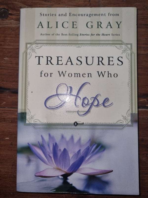 Treasures for Women who Hope - Alice Gray