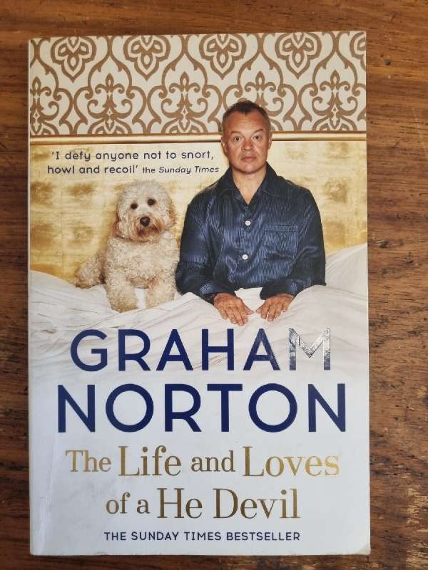 Graham Norton - The Life and Loves of a He Devil