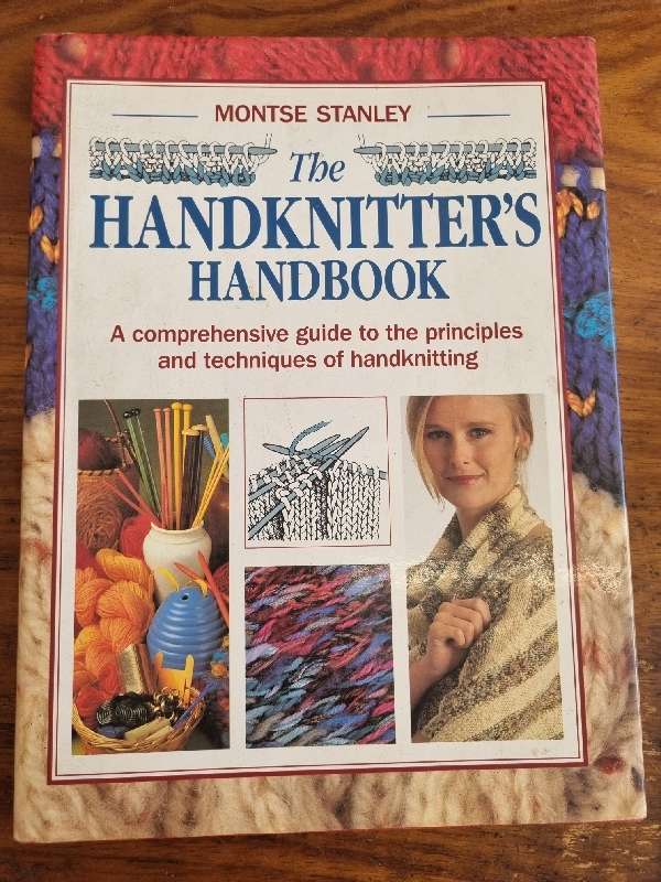 The Handknitter`s Handbook - Montse Stanley