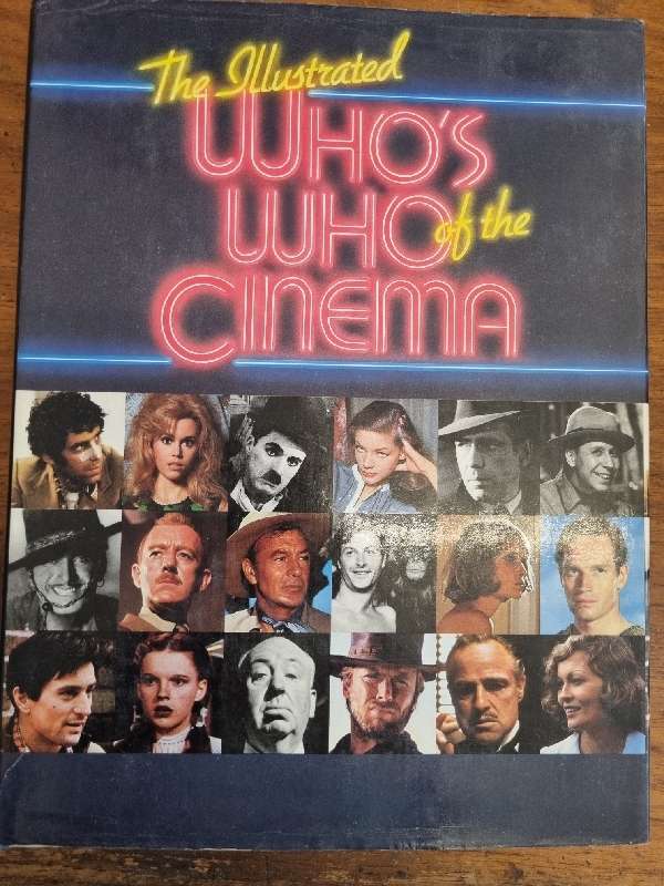 The Illustrated Who`s Who of the Cinema