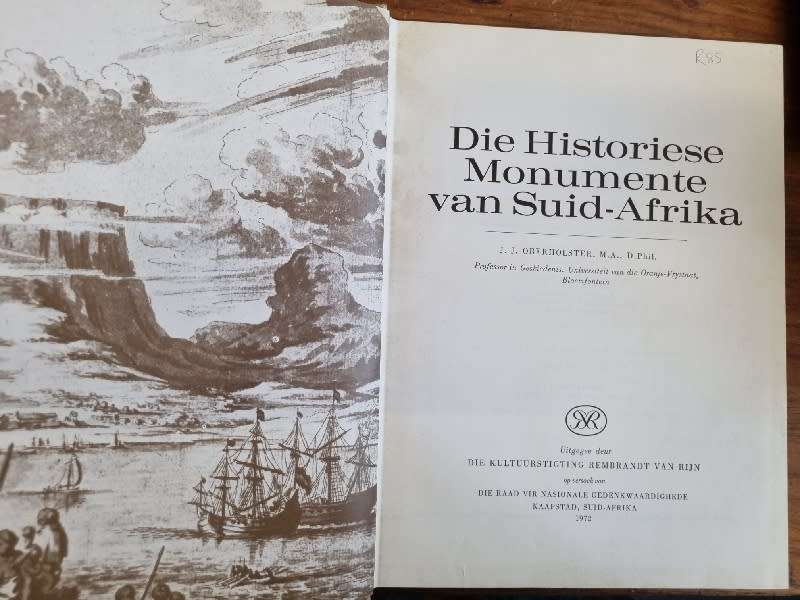 Die Historiese Monumente van Suid-Afrika - Oberholster, Rembrandt
