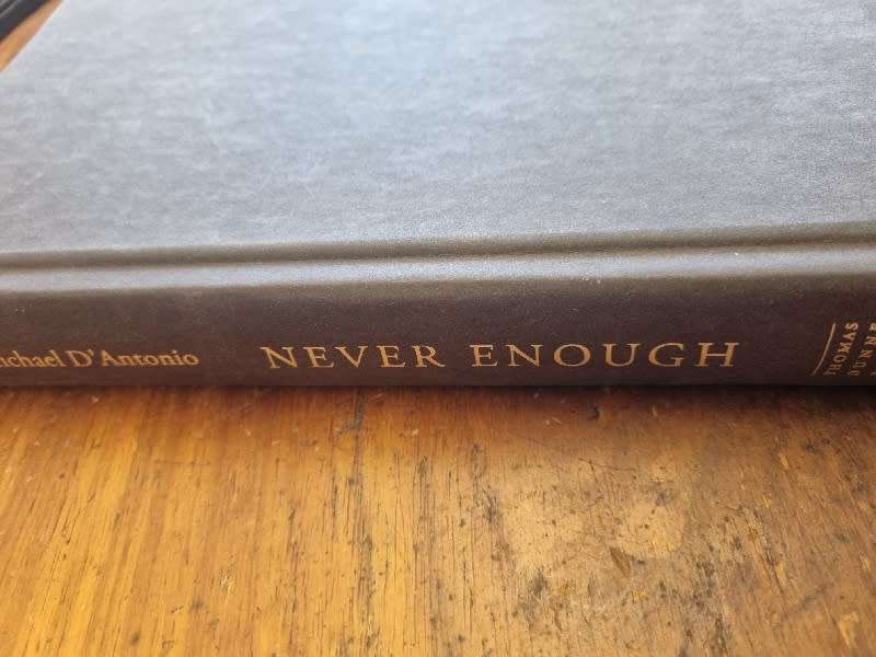 Never Enough - Donald Trump and the Pursuit of Success - Michael D`Antonio