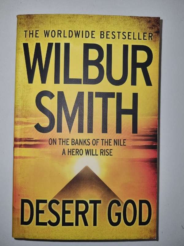 Wilbur Smith - Desert God