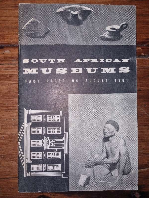 South African Museums Fact Paper 94 - August 1961 - Booklet