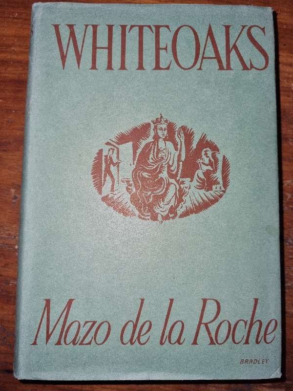 Whiteoaks - Mazo de la Roche
