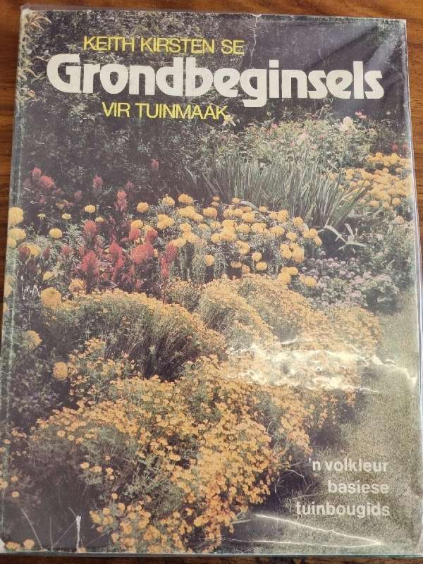 Keith Kirsten se Grondbeginsels vir Tuinmaak