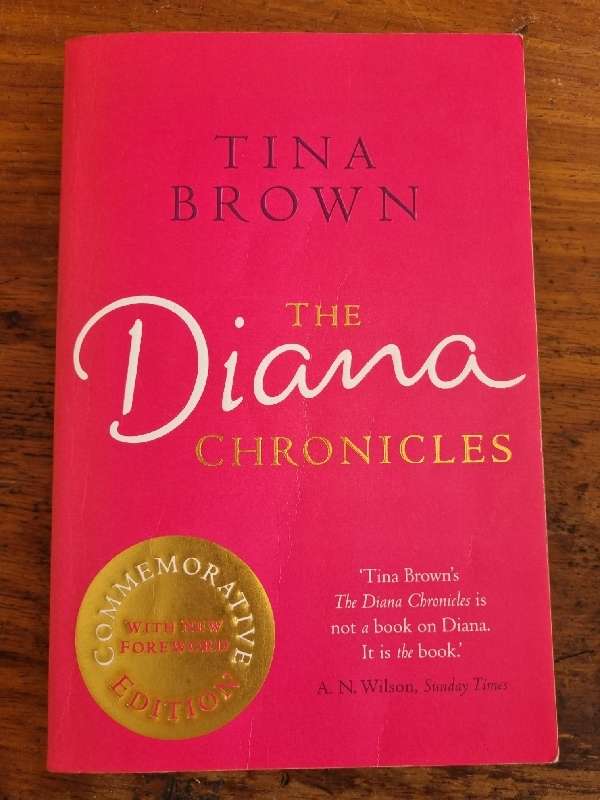 The Diana Chronicles - Tina Brown
